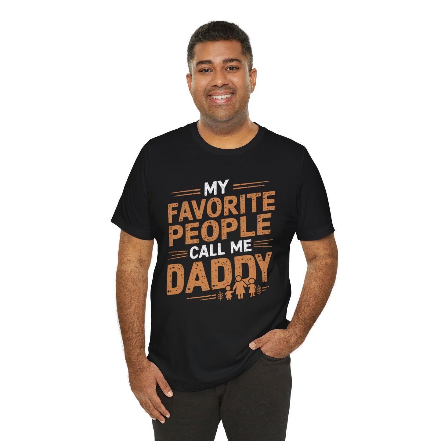 My Favorite People Call Me Daddy Father's Day Shirt