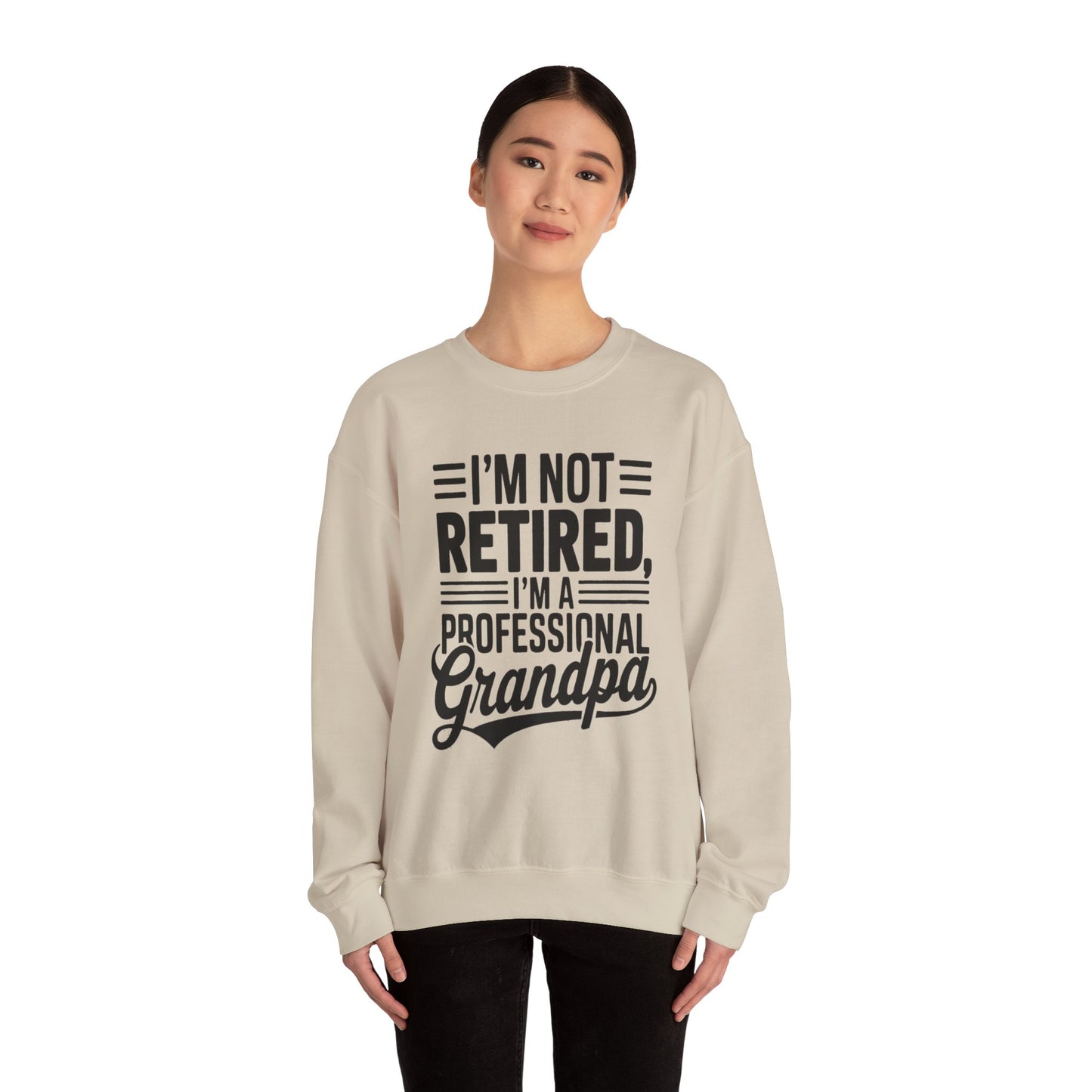 Grandpa Crewneck Sweatshirt - I'm Not Retired Design