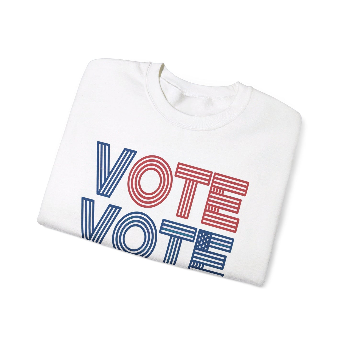 Vote Vote Vote Sweatshirt