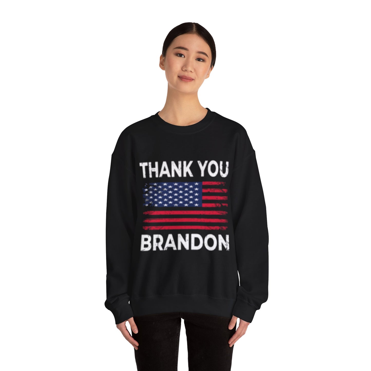 Thank You Brandon Sweatshirt