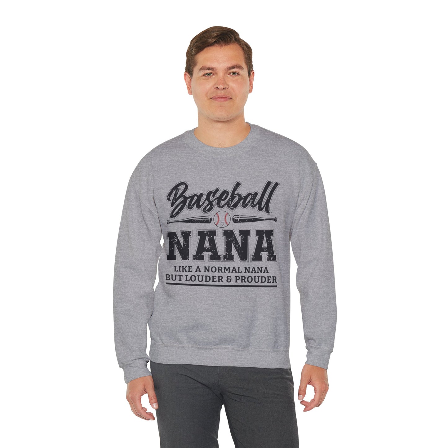 Baseball Nana Like a Normal Nana but Louder and Prouder Sweatshirts