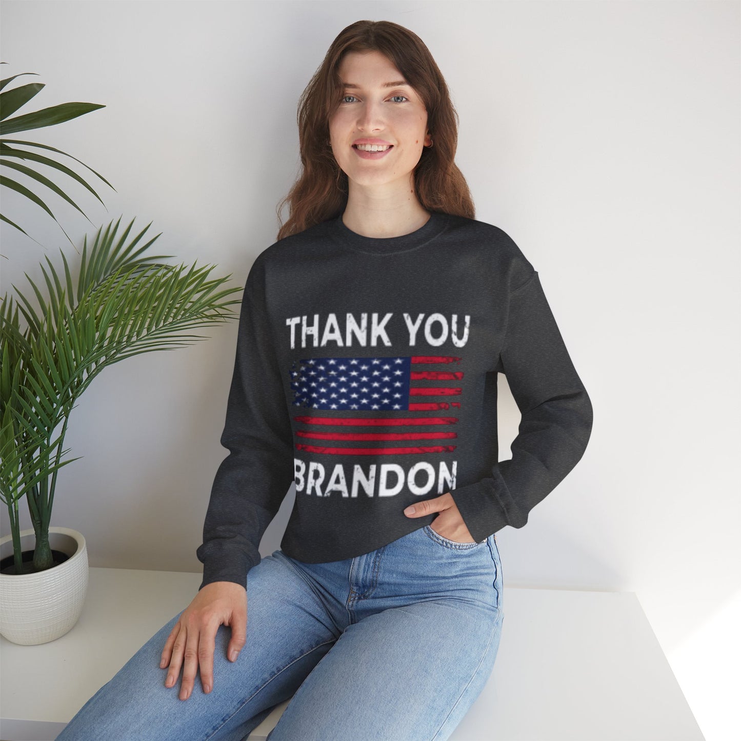 Thank You Brandon Sweatshirt