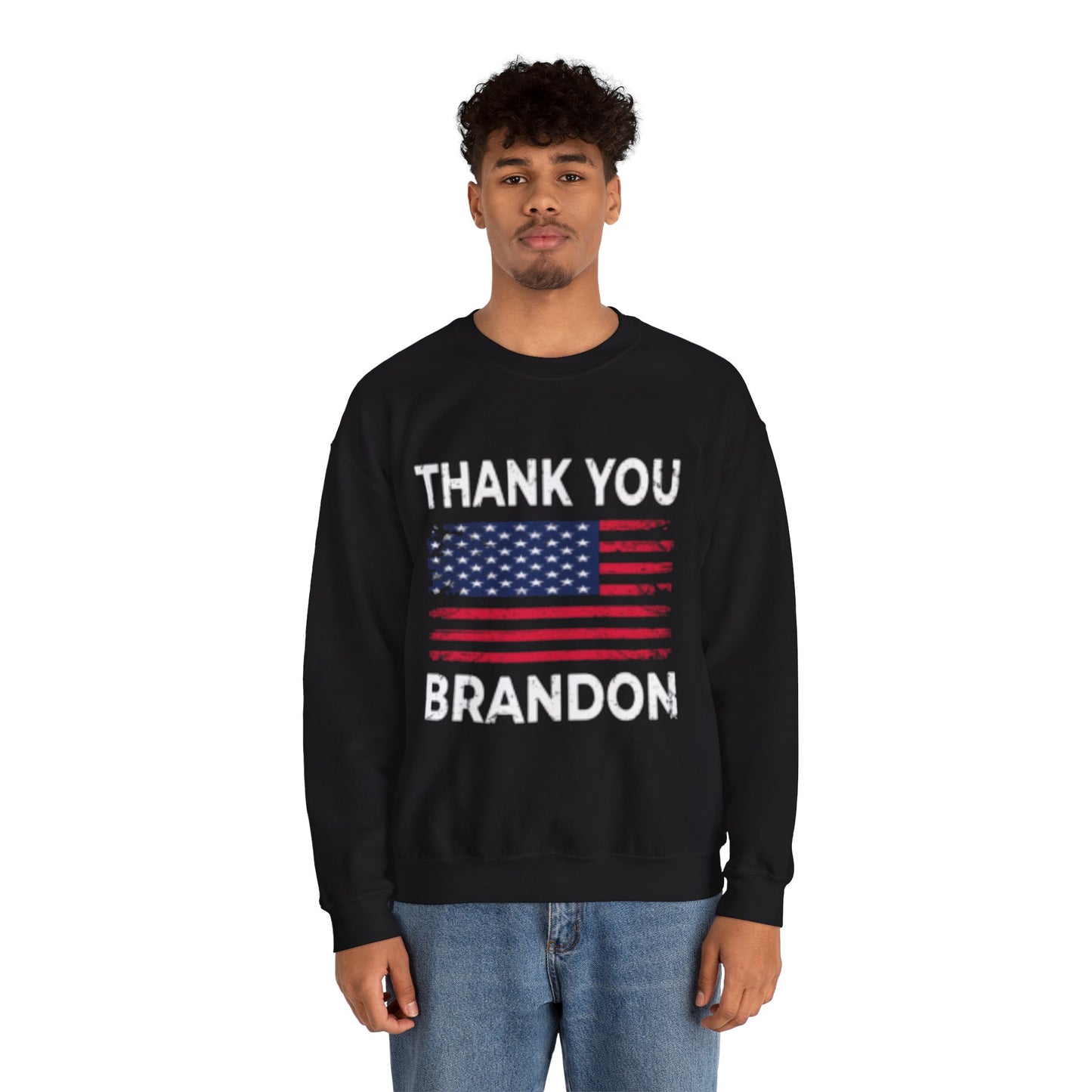 Thank You Brandon Sweatshirt