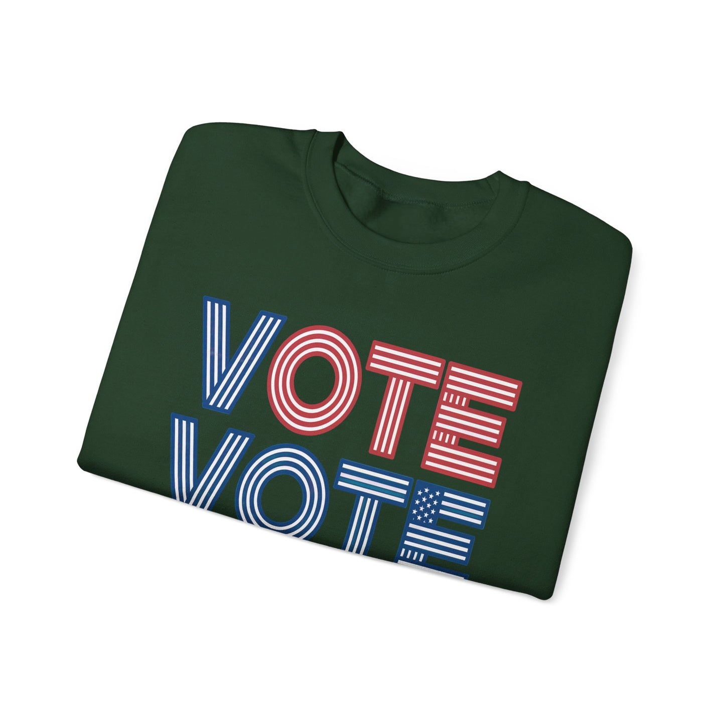 Vote Vote Vote Sweatshirt