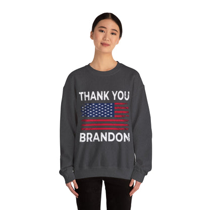 Thank You Brandon Sweatshirt