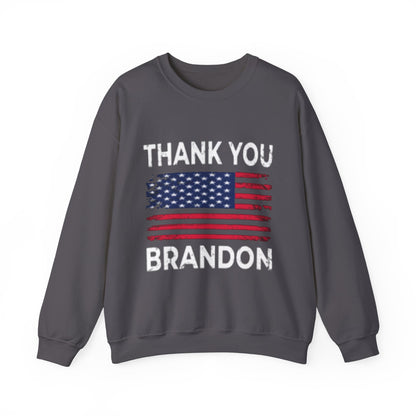 Thank You Brandon Sweatshirt