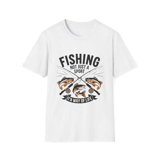 Fishing Is Not Just A Sport Its A Way of Life Fishing T-Shirt