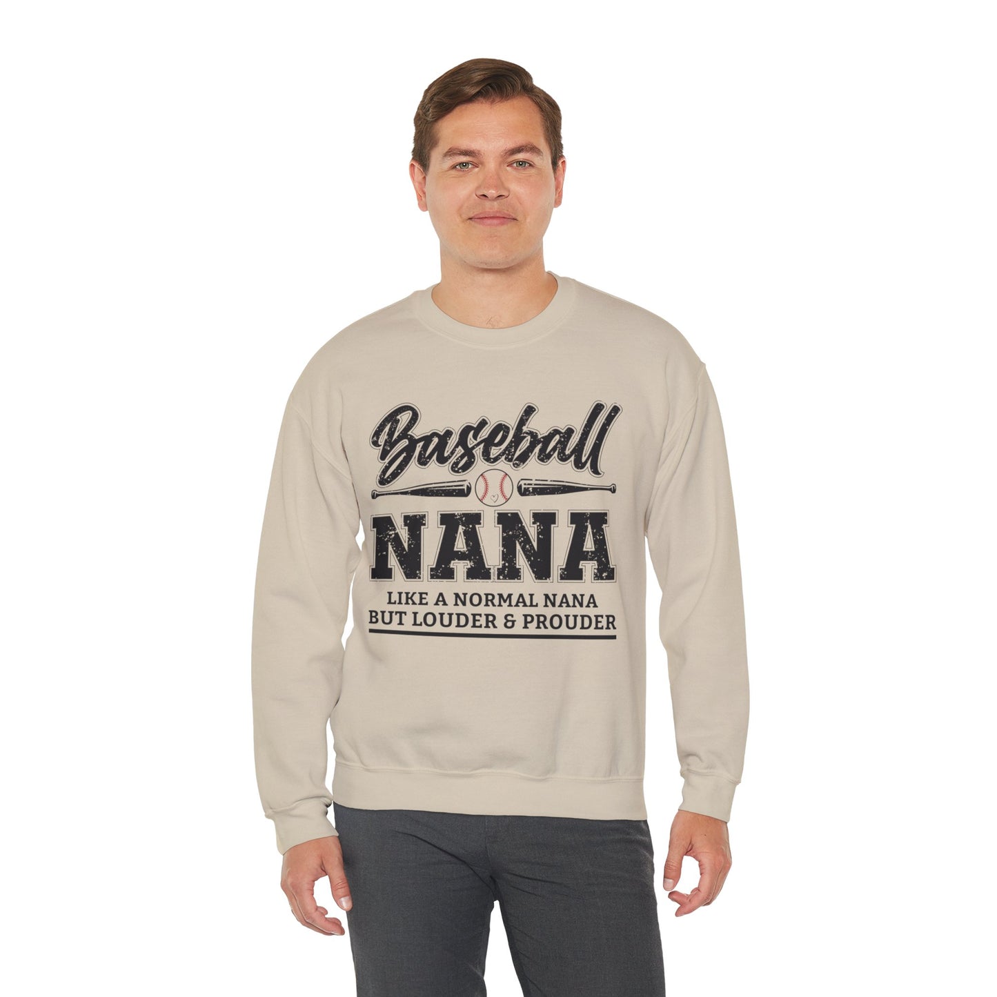 Baseball Nana Like a Normal Nana but Louder and Prouder Sweatshirts