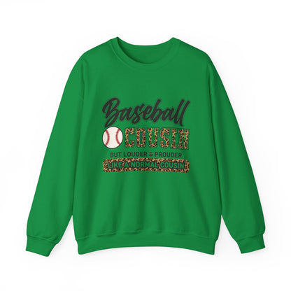 Baseball Cousin Varsity Like A Normal But Louder & Prouder Sweatshirts