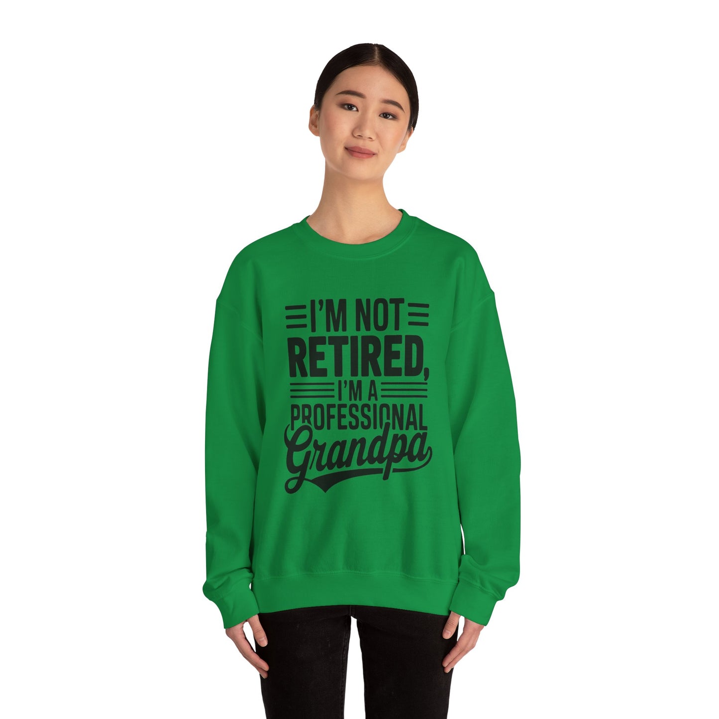 Grandpa Crewneck Sweatshirt - I'm Not Retired Design