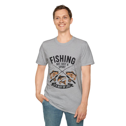 Fishing Is Not Just A Sport Its A Way of Life Fishing T-Shirt