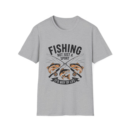 Fishing Is Not Just A Sport Its A Way of Life Fishing T-Shirt