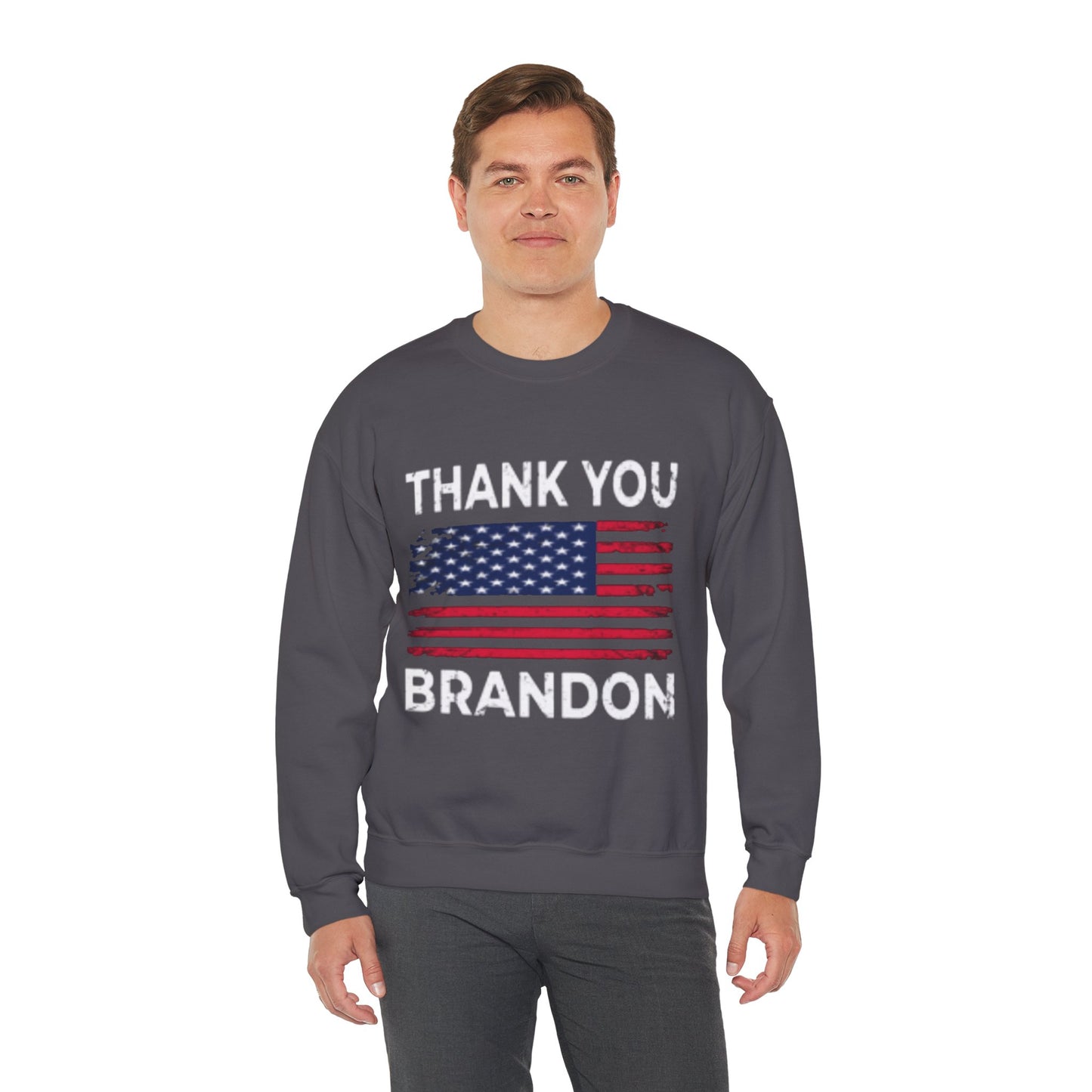 Thank You Brandon Sweatshirt