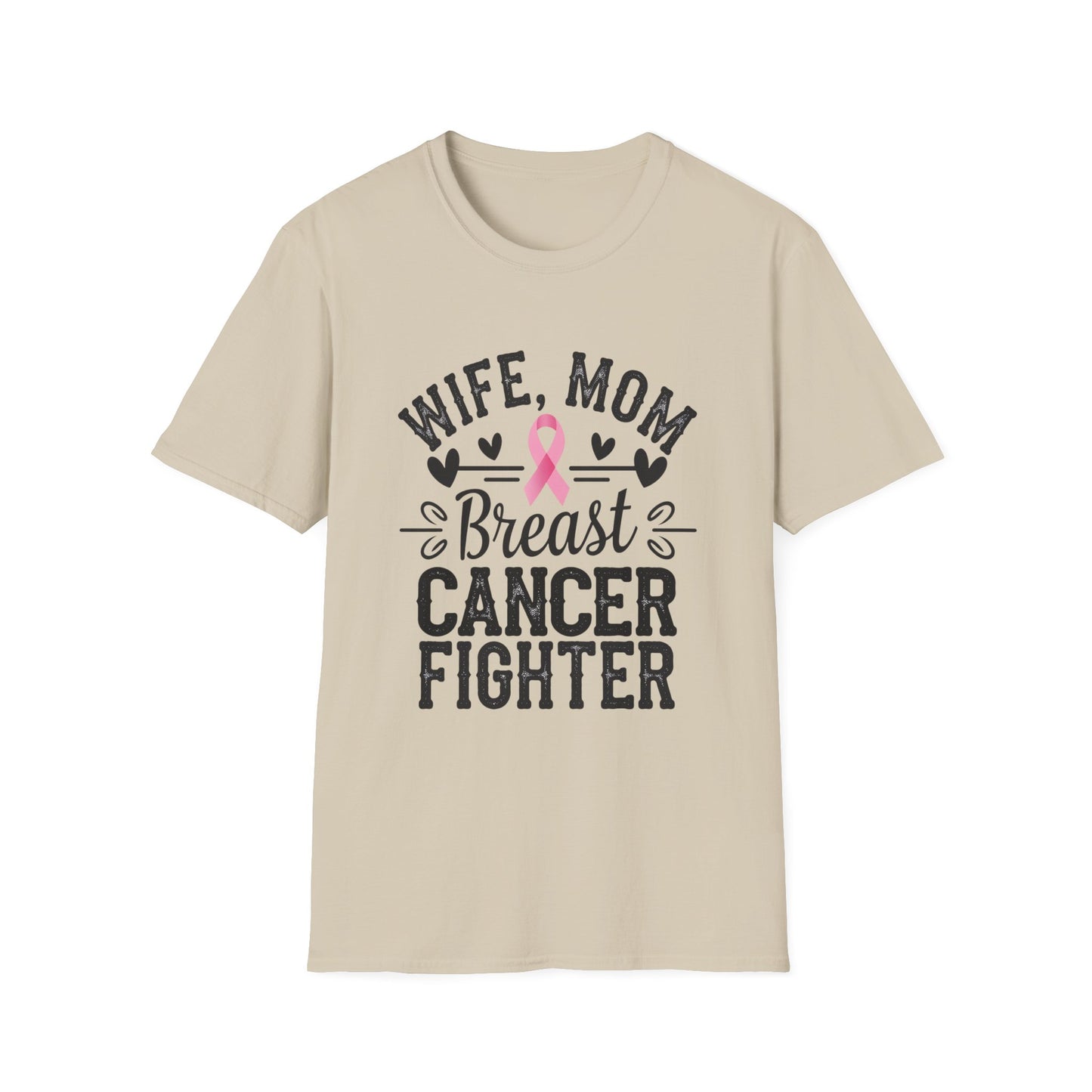 Wife Mom Fighter Breast Cancer T-Shirt