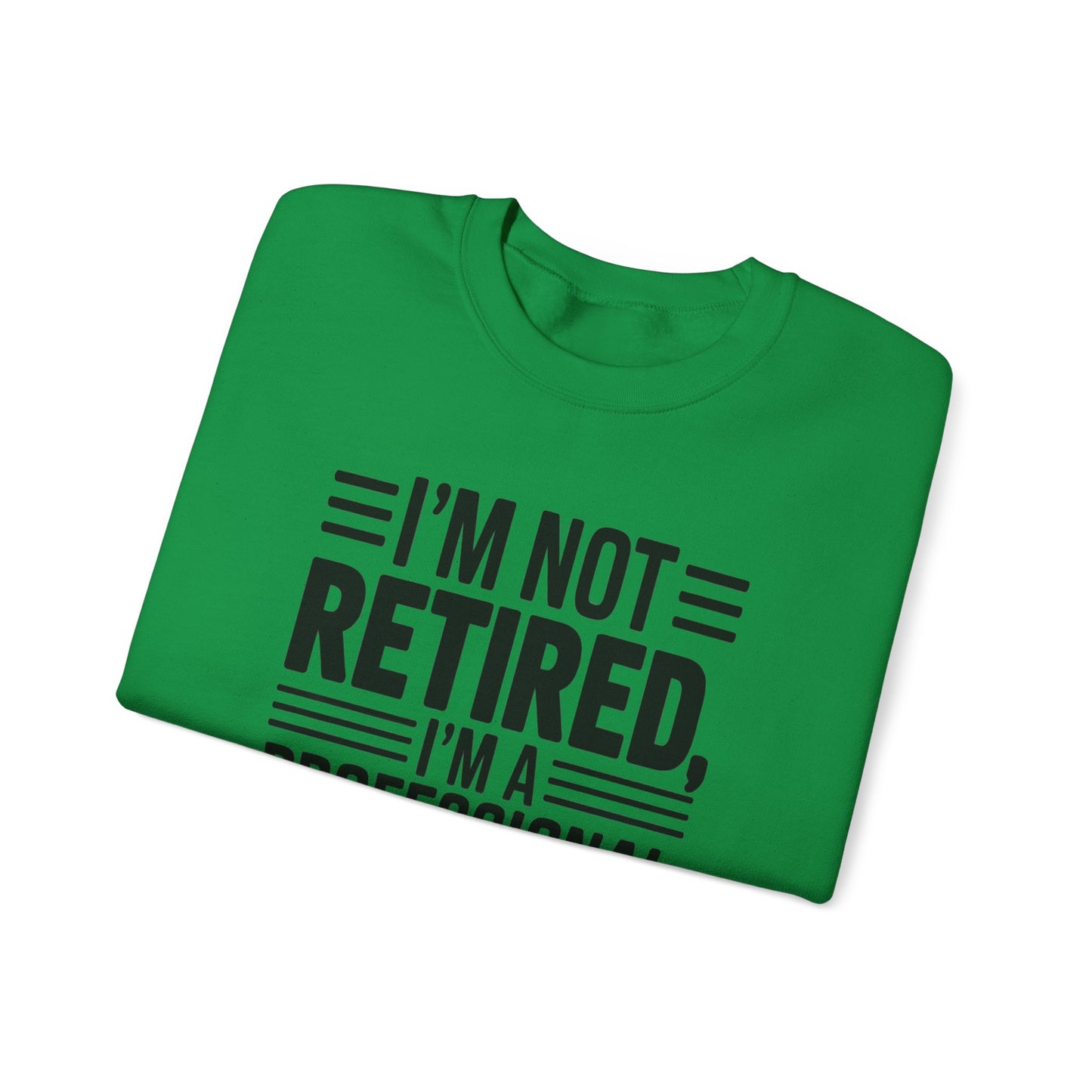 Grandpa Crewneck Sweatshirt - I'm Not Retired Design