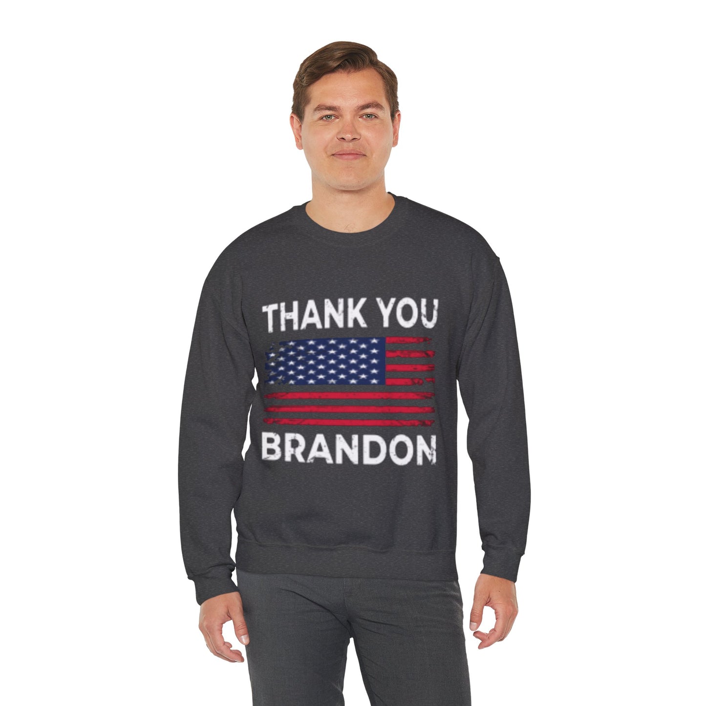 Thank You Brandon Sweatshirt