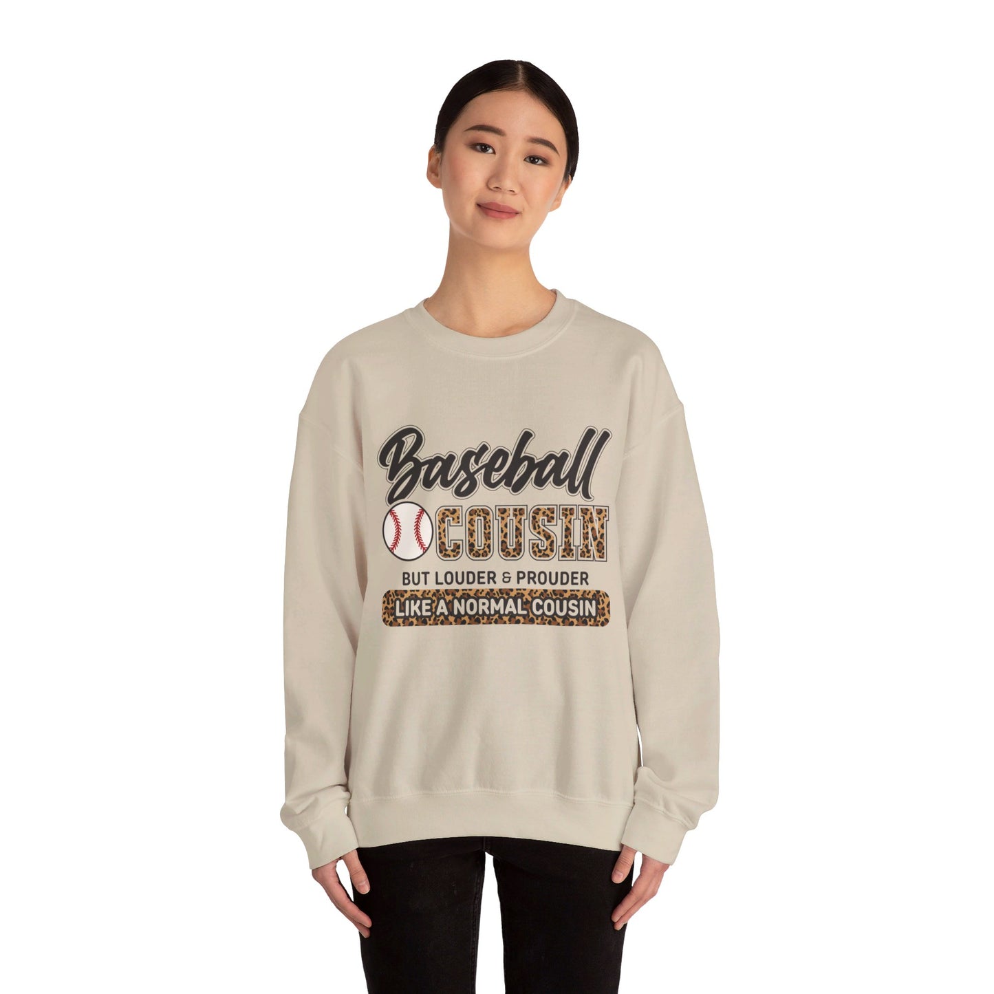 Baseball Cousin Varsity Like A Normal But Louder & Prouder Sweatshirts