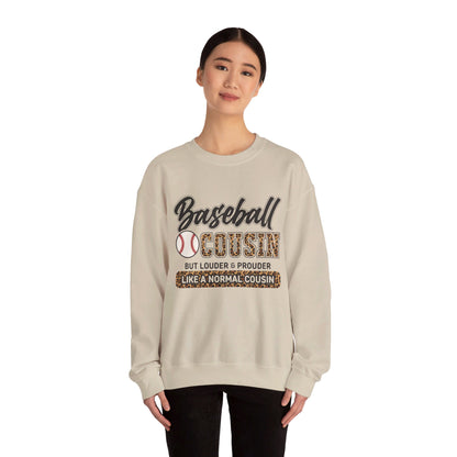 Baseball Cousin Varsity Like A Normal But Louder & Prouder Sweatshirts